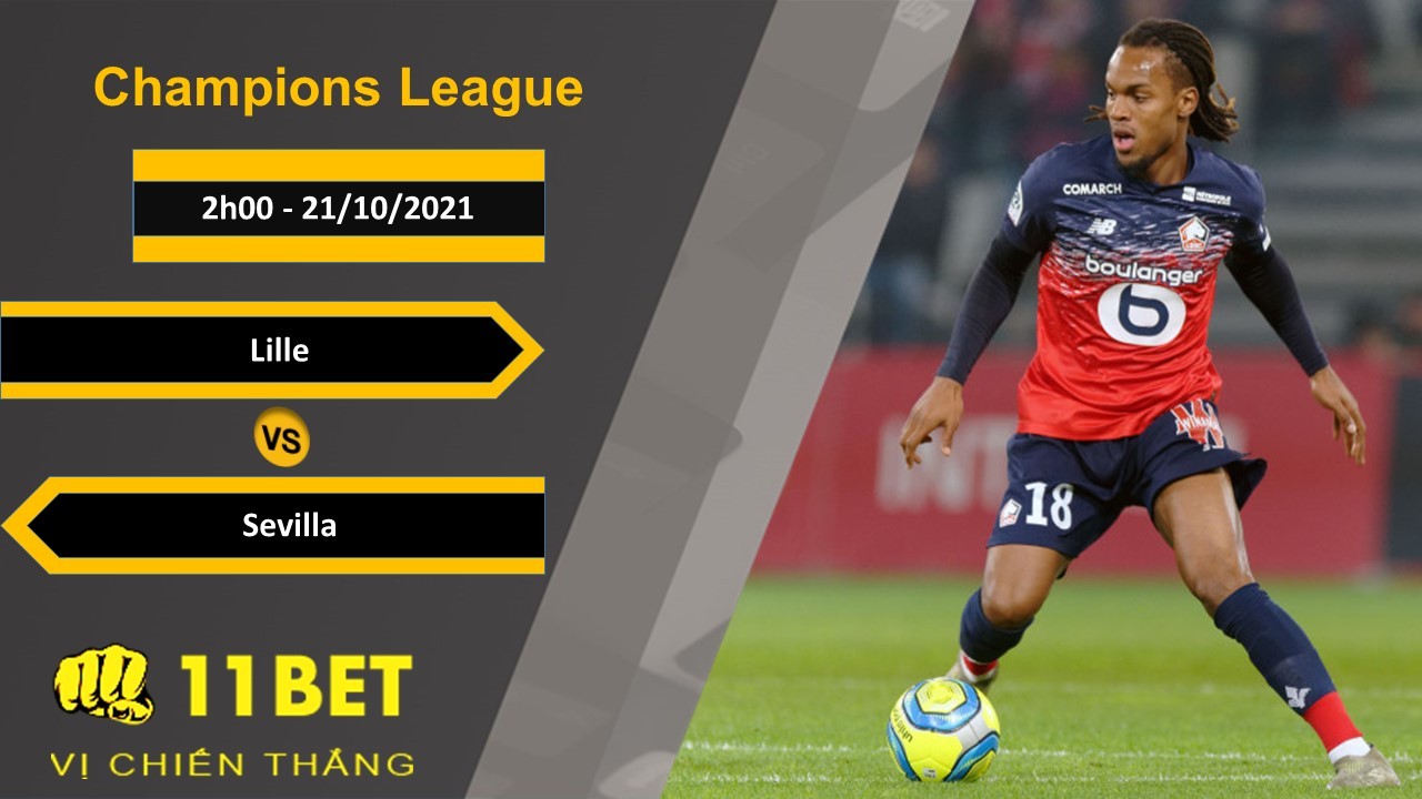 11BET Soi kèo Lille vs Sevilla, 2h00, 21/10/2021