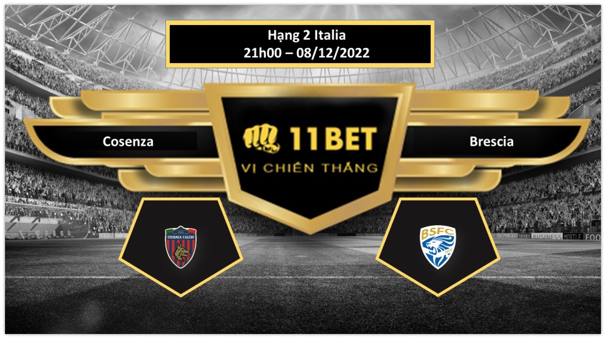 11BET Tip bóng đá     Cosenza vs Brescia, hôm nay 08/12/2022