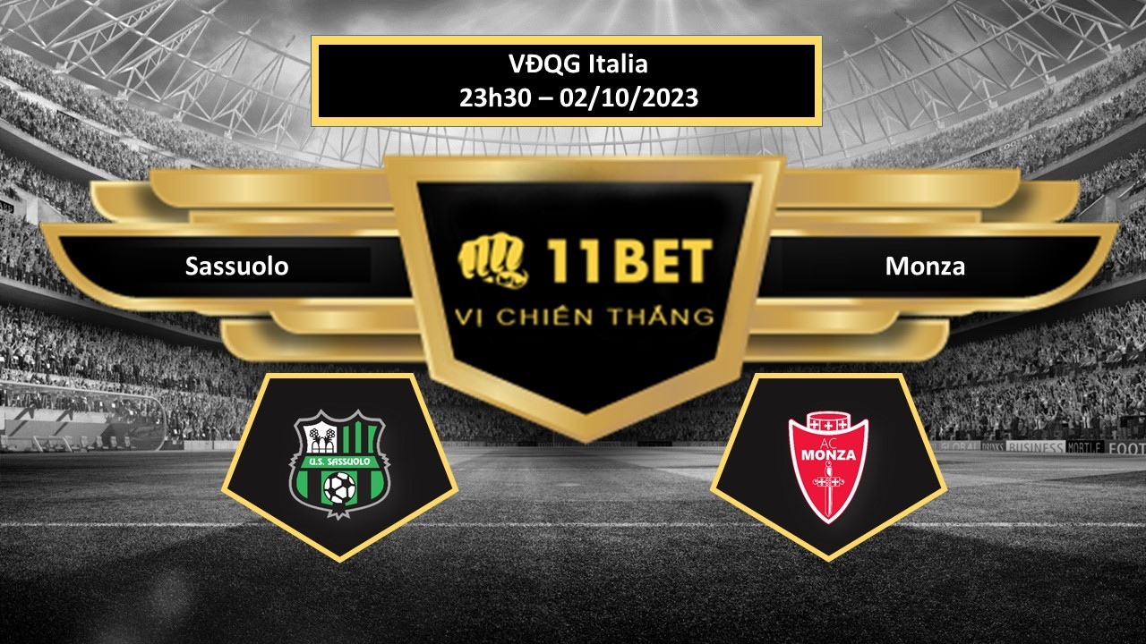 11BET Tip bóng đá  Sassuolo vs Monza, hôm nay 02/10/2023