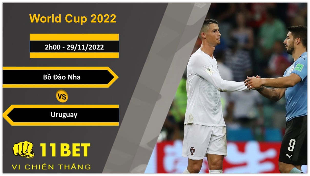 11BET Soi kèo Bồ Đào Nha vs Uruguay, 2h00, 29/11/2022