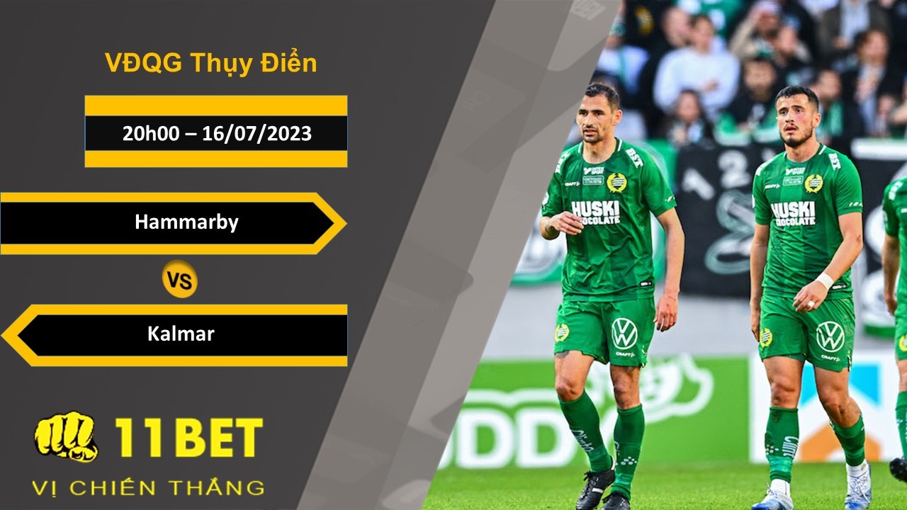 11BET Soi kèo Hammarby vs Kalmar, 20h00, 16/07/2023