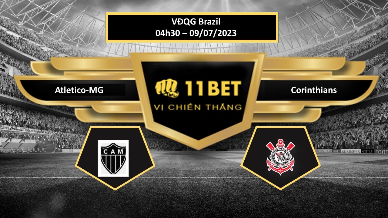 11BET Tip bóng đá     Atletico-MG vs Corinthians, hôm nay 09/07/2023