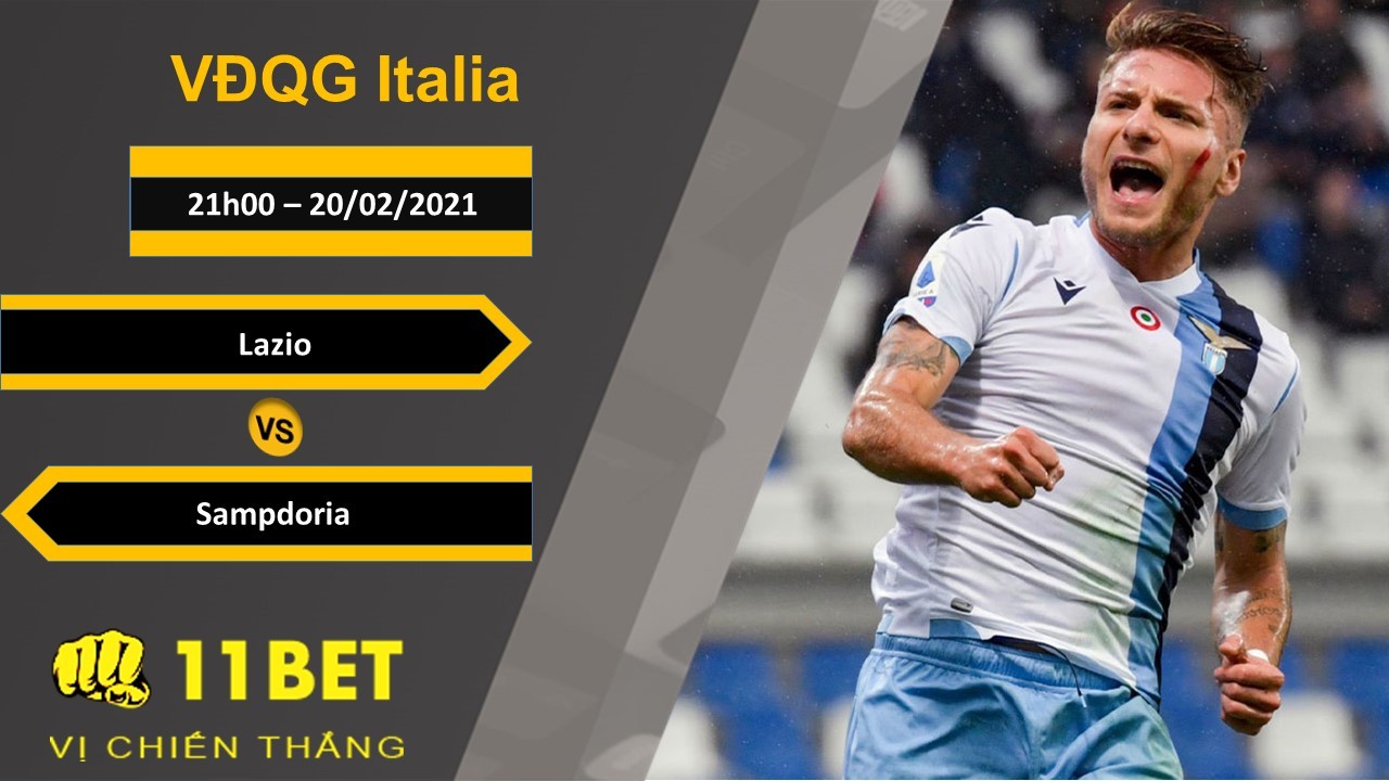 11BET Soi kèo Lazio vs Sampdoria, 21h00, 20/02/2021