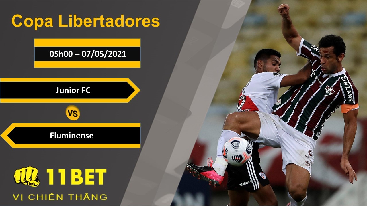 11BET Soi kèo Junior FC vs Fluminense, 05h00, 07/05/2021