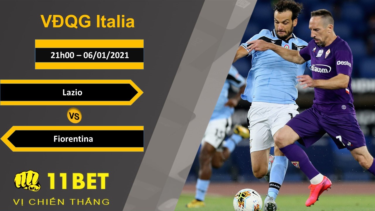 11BET Soi kèo Lazio vs Fiorentina, 21h00, 06/01/2021