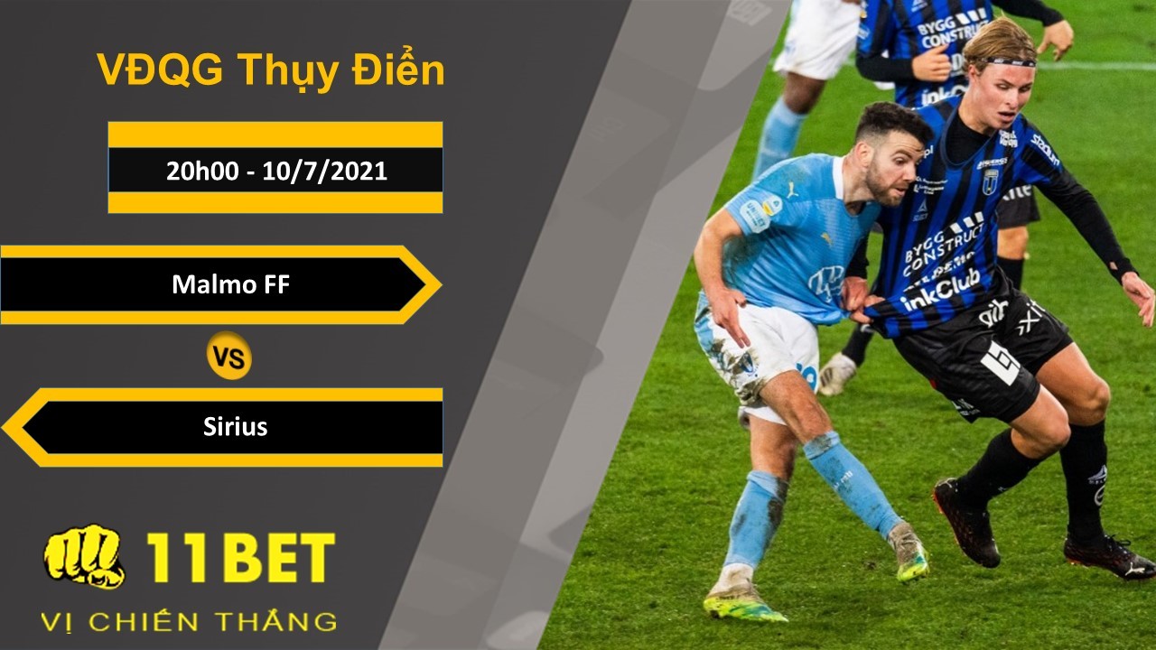 11BET Soi kèo Malmo FF vs Sirius, 20h00, 10/7/2021