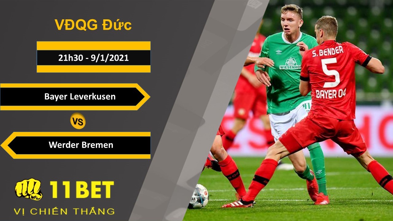 11BET Soi kèo Bayer Leverkusen vs Werder Bremen, 21h30, 9/1/2021