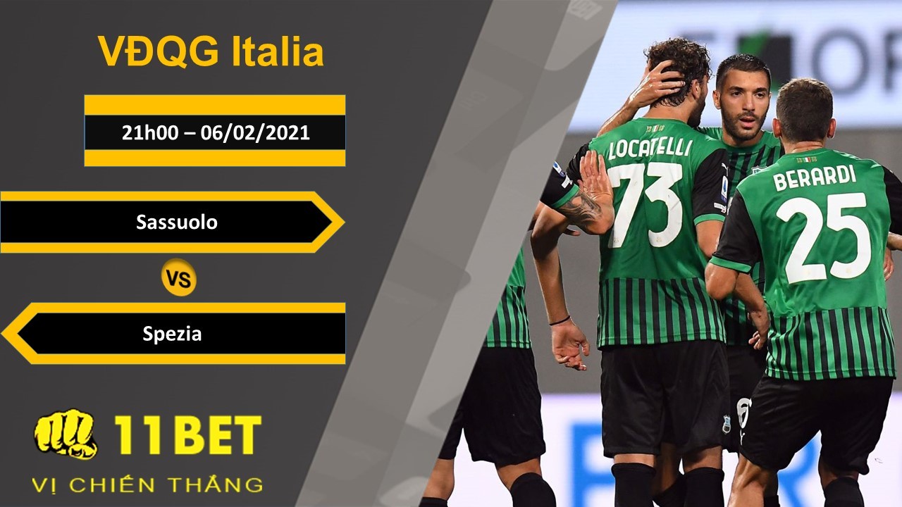 11BET Soi kèo Sassuolo vs Spezia, 21h00, 06/02/2021