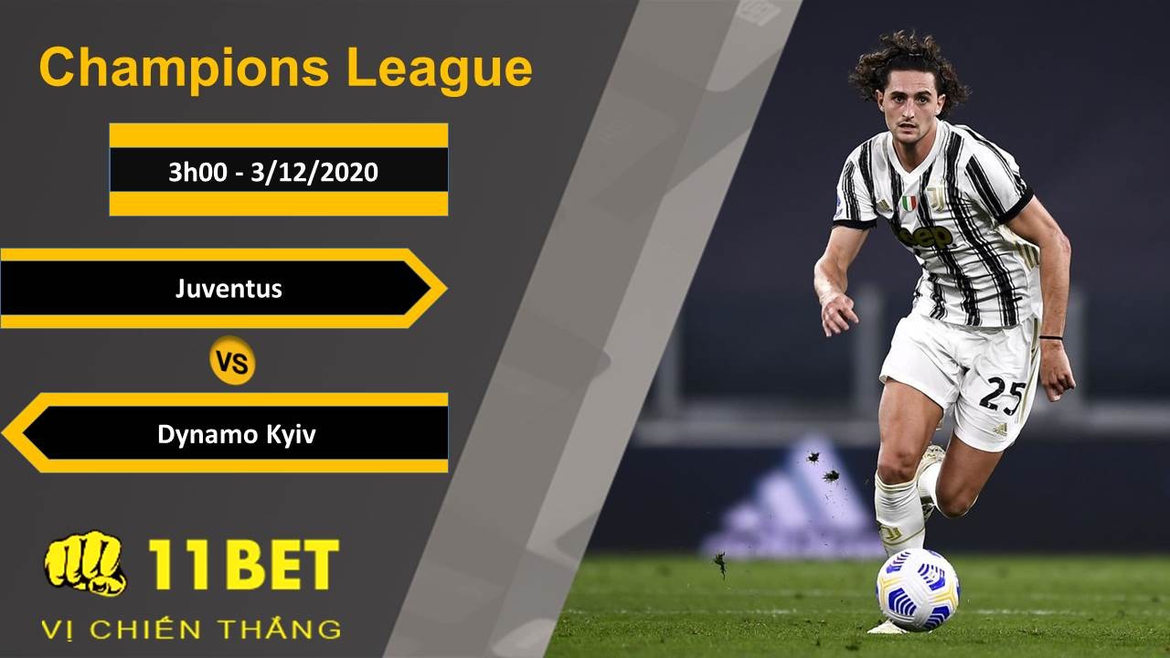 11BET Soi kèo Juventus vs Dynamo Kyiv, 3h00, 3/12/2020