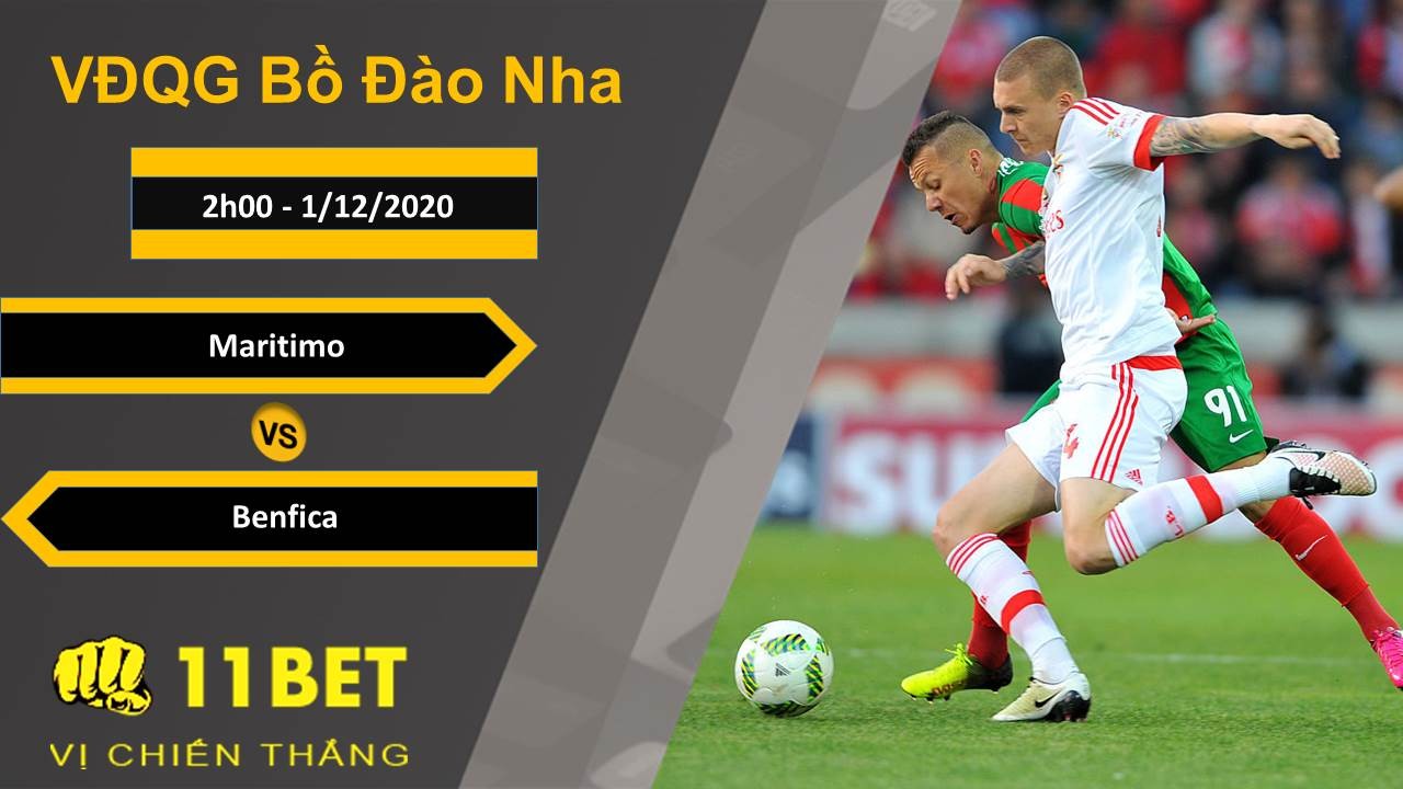 11BET Soi kèo Maritimo vs Benfica, 2h00, 1/12/2020