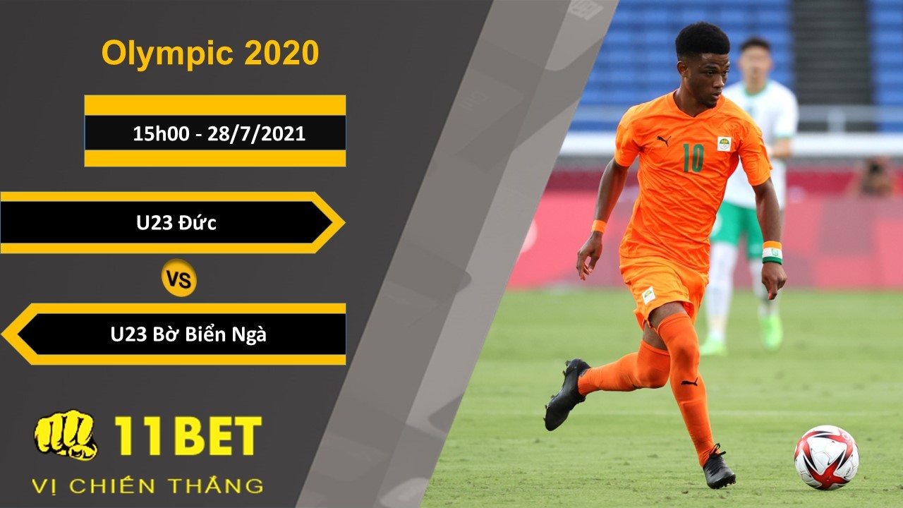 11BET Soi kèo U23 Đức vs U23 Bờ Biển Ngà, 15h00, 28/7/2021