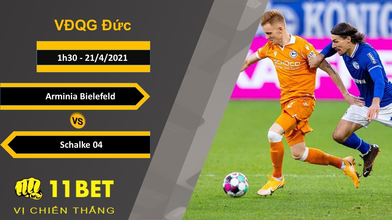11BET Soi kèo Arminia Bielefeld vs Schalke 04, 1h30, 21/4/2021
