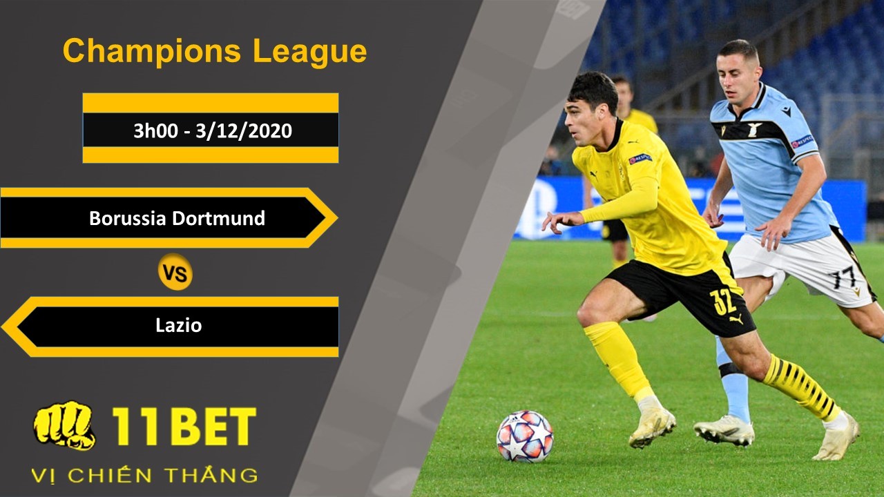 11BET Soi kèo Borussia Dortmund vs Lazio, 3h00, 3/12/2020