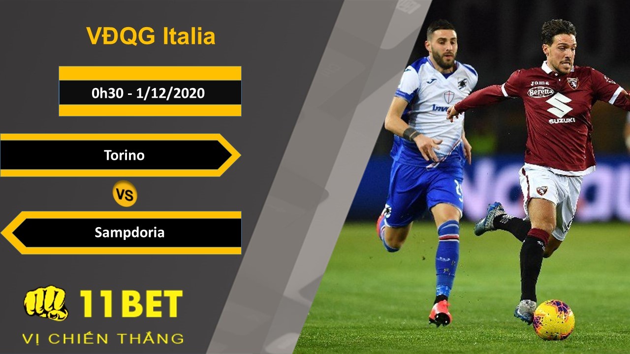 11BET Soi kèo Torino vs Sampdoria, 0h30, 1/12/2020