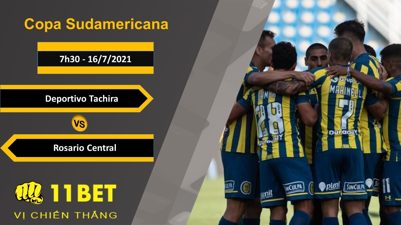 11BET Soi kèo Deportivo Tachira vs Rosario Central, 7h30, 16/7/2021