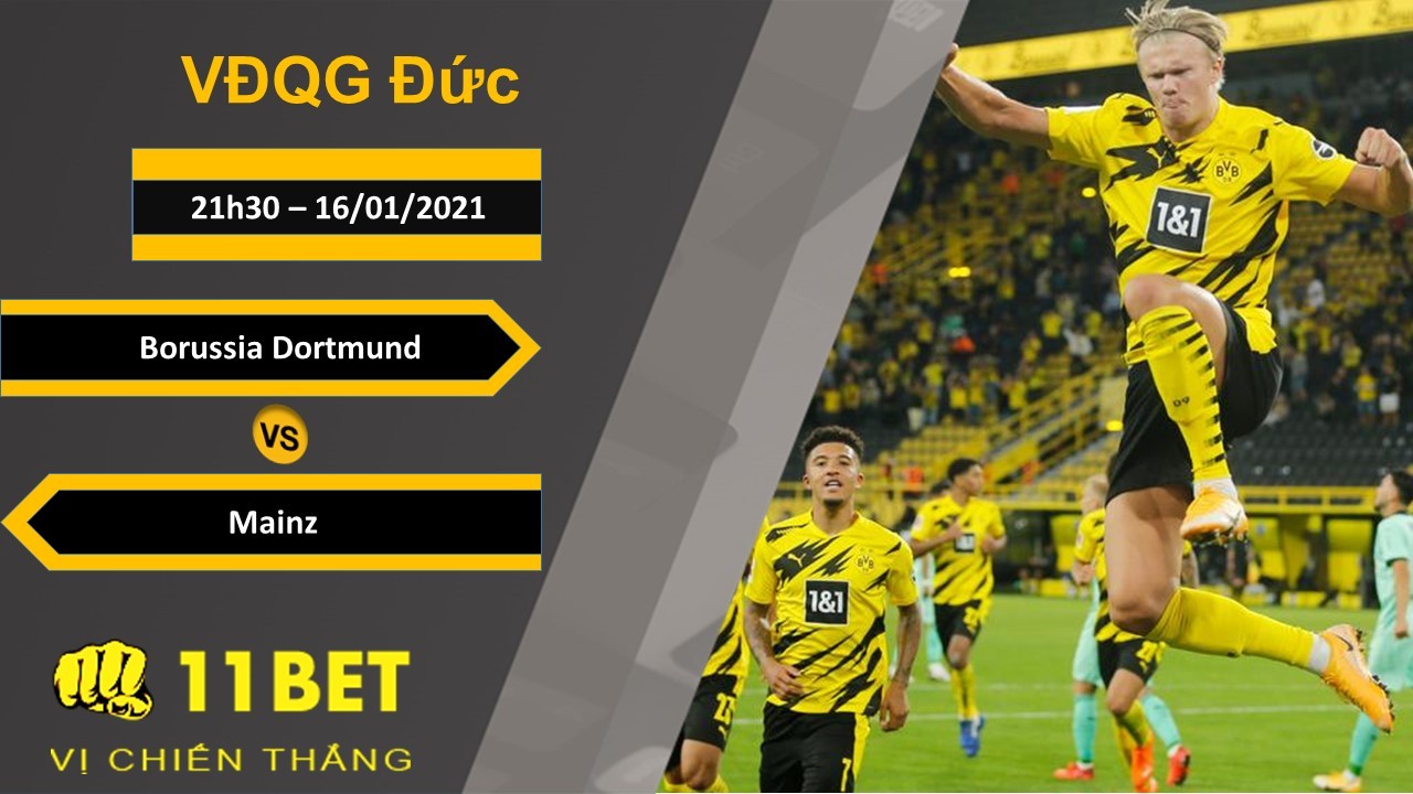 11BET Soi kèo Borussia Dortmund vs Mainz, 21h30, 16/01/2021