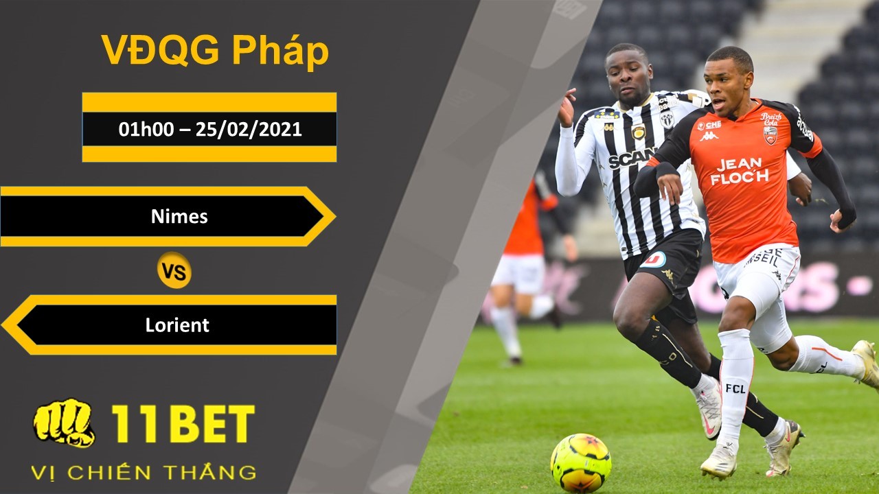 11BET Soi kèo Nimes vs Lorient, 01h00, 25/02/2021