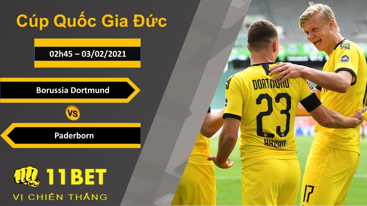 11BET Soi kèo Borussia Dortmund vs Paderborn, 02h45, 03/02/2021