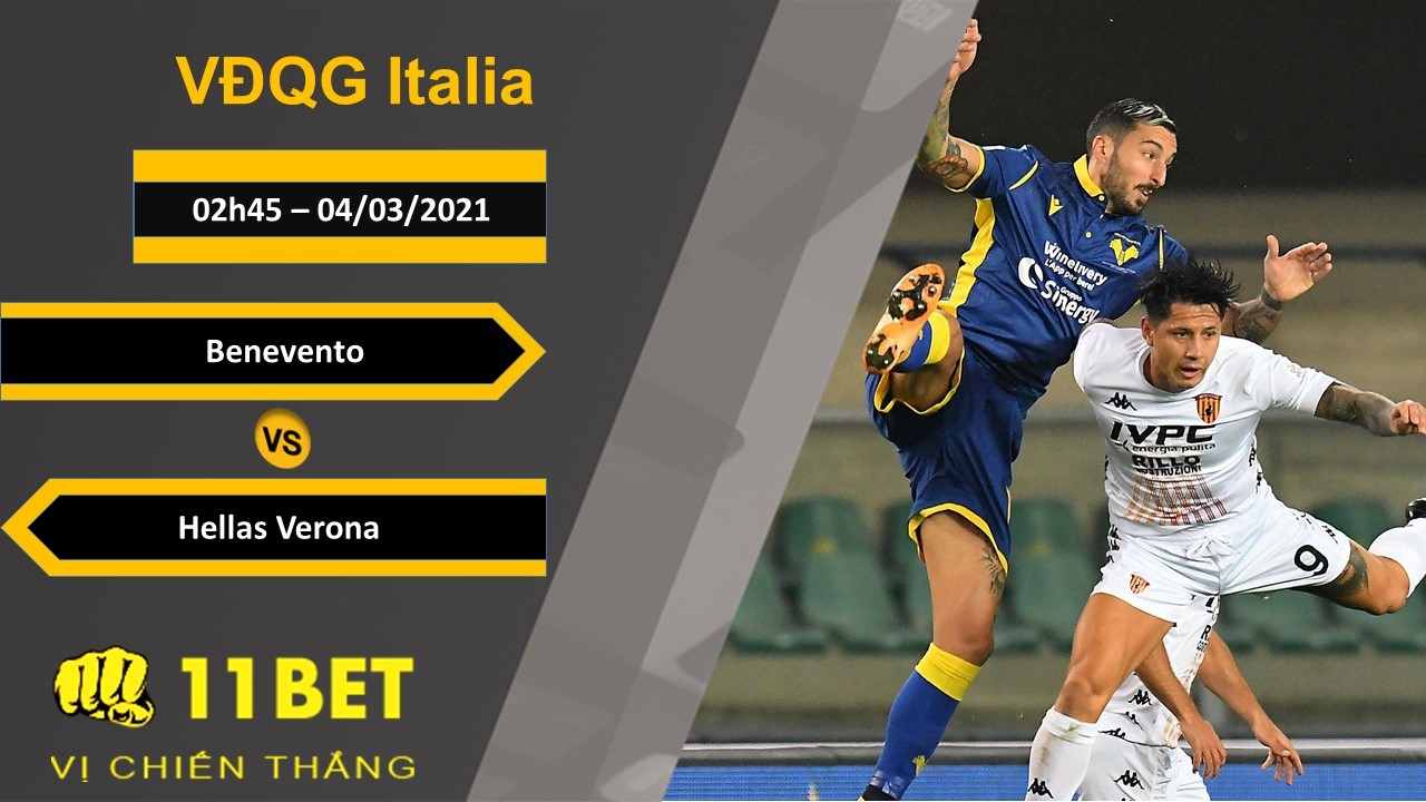 11BET Soi kèo Benevento vs Hellas Verona, 02h45, 04/03/2021