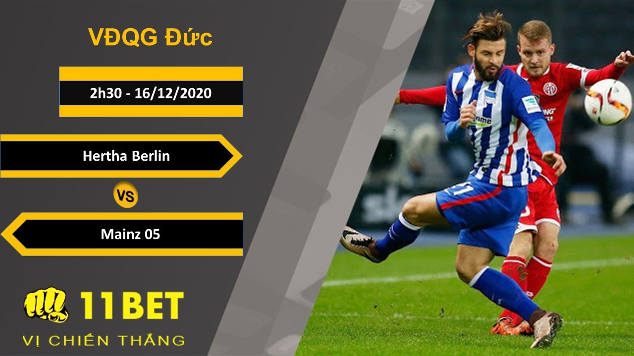 11BET Soi kèo Hertha Berlin vs Mainz 05, 2h30, 16/12/2020