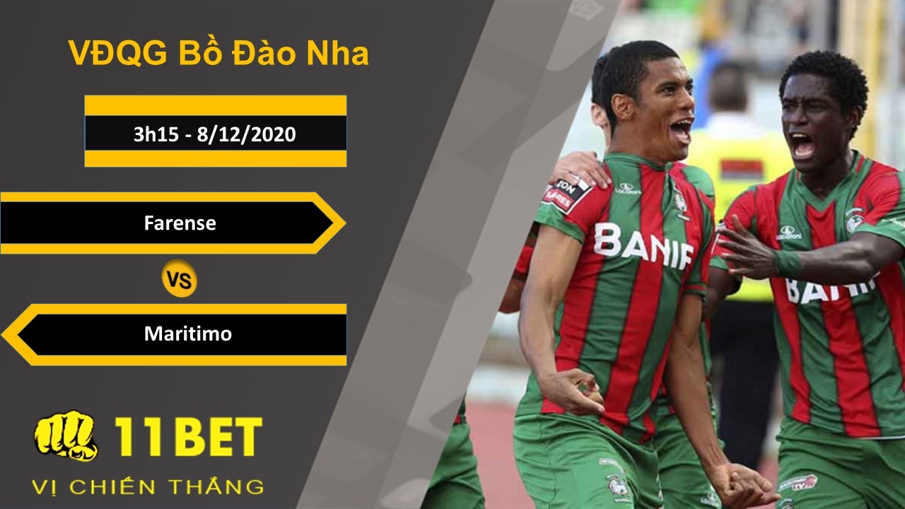 11BET Soi kèo Farense vs Maritimo, 3h15, 8/12/2020