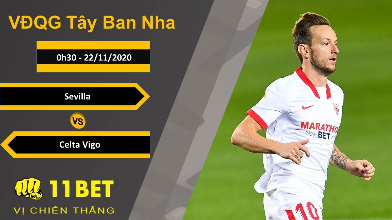 11BET Soi kèo Sevilla vs Celta Vigo, 0h30, 22/11/2020